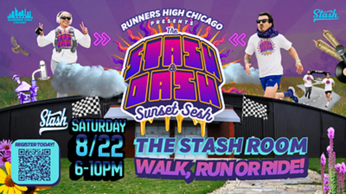 Stash Dispensaries & Runners High Chicago Present "Stash & Dash: Sunset Sesh"