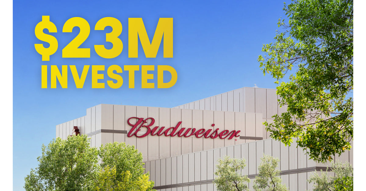 Anheuser-Busch Invests $23 Million in Fort Collins, CO Brewery to Drive Local Economic Growth, Expands Local Manufacturing Skills Training